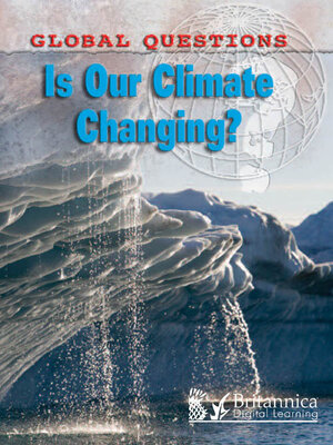 cover image of Is Our Climate Changing?